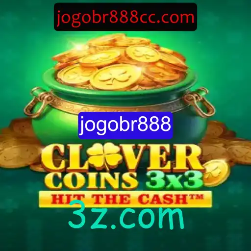 Explorando Clovercoin3x3 e como Jogar o Novo Fenômeno do Jogo: jogobr888